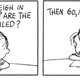 Illustration for article titled “You stupid darkness!” and 29 other Peanuts quotes for everyday use